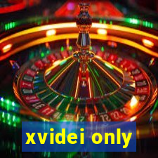 xvidei only